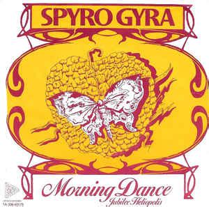 Spyro Gyra - Morning Dance (1979, Vinyl) | Discogs