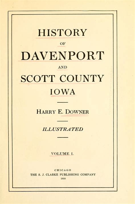 History of Davenport and Scott County Iowa : Illustrated Scott County ...