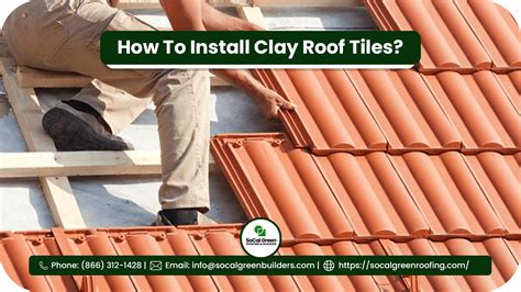 How To Install Clay Roof Tiles In Baldwin Park? - SoCal Green Roofing ...