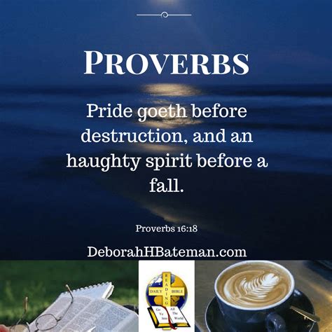 Deborah H Bateman - Author | Proverbs 16_18