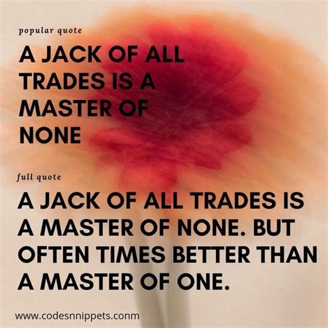 Popular quote A JACK OF ALL TRADES MASTER# NONE full quote A JACK OF ...