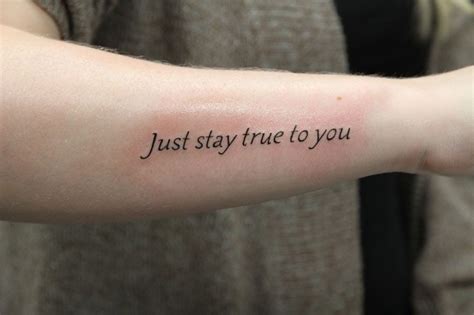 Just stay true to yourself | Word tattoos, Be true to yourself quotes ...