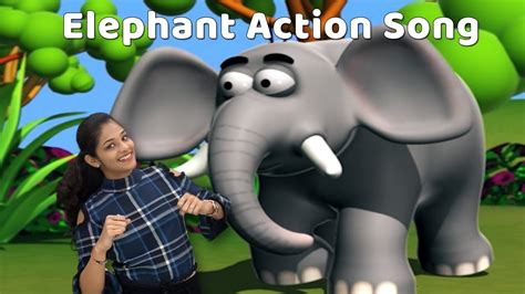 Elephant Song For Babies | Elephant Action Song | Elephant Rhyme With ...