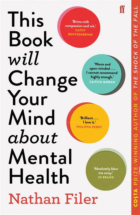 This Book Will Change Your Mind About Mental Health: A journey into the ...