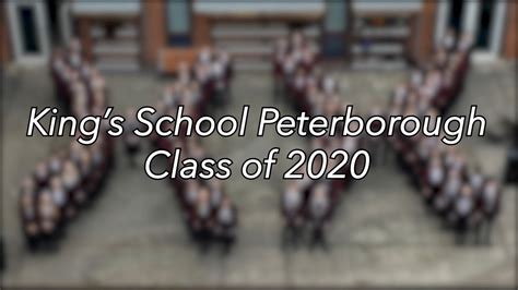 Class of 2020 | The King's School Peterborough - YouTube