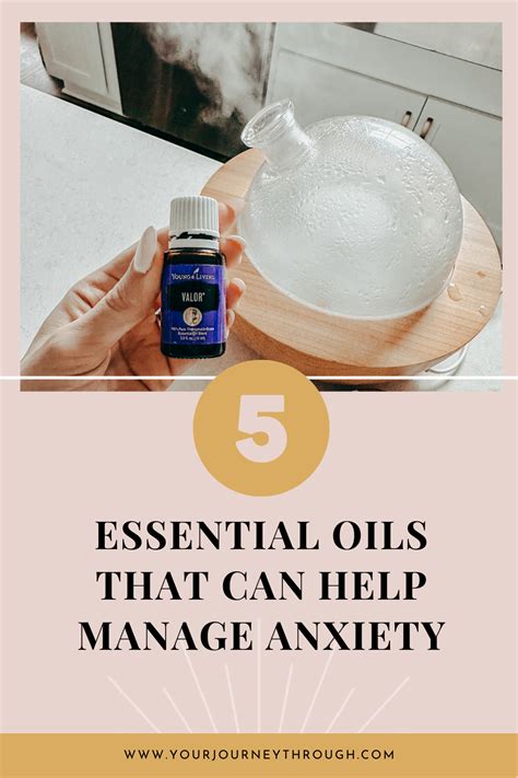 5 Essential Oils That Help Treat Anxiety | Your Journey Through