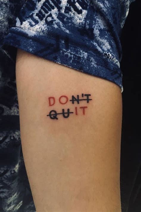 Dont Quit Tattoo