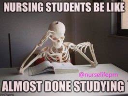 40 Funny and Relatable Nursing School Memes - NurseBuff