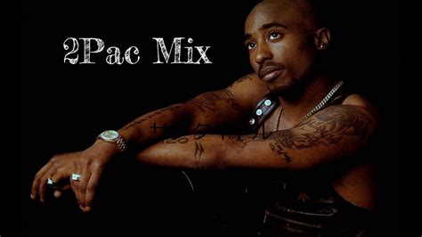 2Pac Mix - YouTube