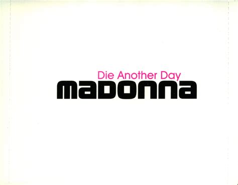 POP 'TIL YOU PUKE!: Madonna - Die Another Day - (CD Single) - 2002