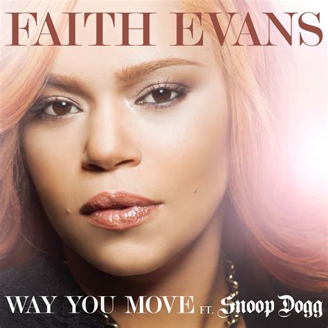 ‎Way You Move (feat. Snoop Dogg) - Single - Album by Faith Evans ...