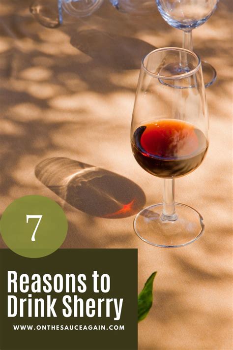 7 Reasons to Drink Sherry https://onthesauceagain.com/2016/05/25/7 ...