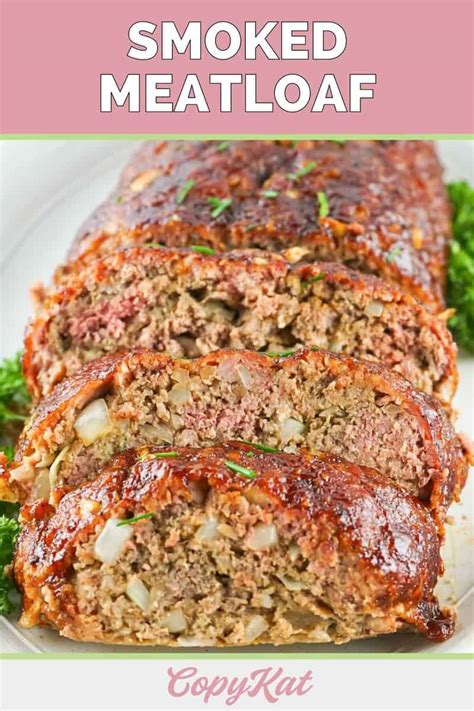 Best Smoked Meatloaf - CopyKat Recipes