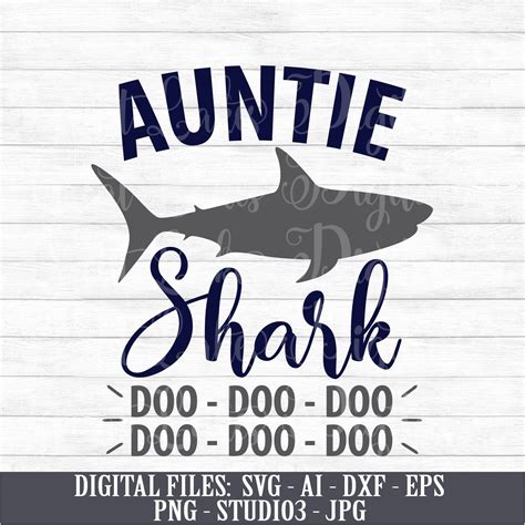 Auntie Shark Doo Doo Doo Instant Digital Download svg ai | Etsy