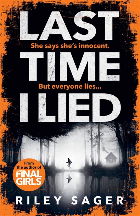 Last Time I Lied by Riley Sager, Paperback, 9781785038402 | Buy online ...