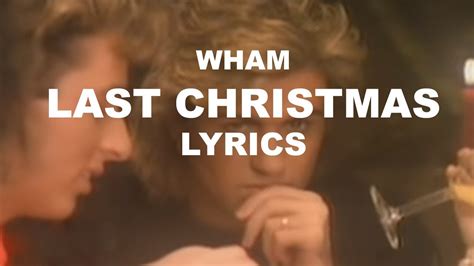 Last Christmas - Wham! (Lyrics) 🎄 - YouTube