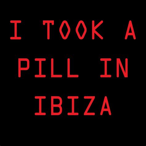 I Took a Pill in Ibiza Album Cover by DJ Digiback