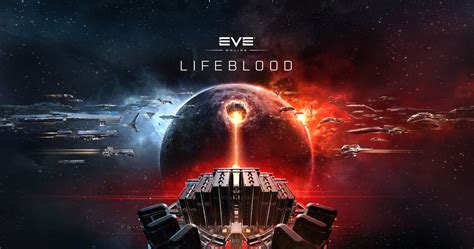 EVE Online - EVE Online: Lifeblood Has Been Successfully Deployed!