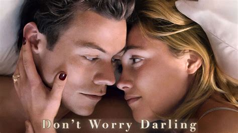 [Cinéma] Don’t worry Darling : Un film surprenant