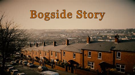 BOGSIDE STORY ... Sunday Bloody Sunday documentary by Rocco Forte ...