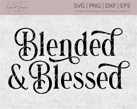 Blended and Blessed SVG Blended Family Svg Blended Family - Etsy