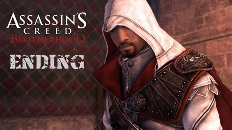 Assassin's Creed: Brotherhood Gameplay Walkthrough Part 11 ENDING - YouTube