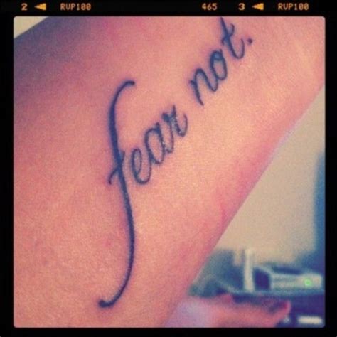 fear not! | Tattoos, Pattern tattoo, Get a tattoo