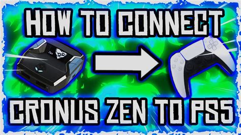 HOW TO CONNECT CRONUS ZEN TO PS5!!! NEXT GEN SETUP!! - YouTube