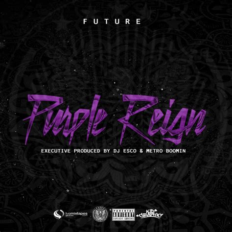 Future - Purple Reign Lyrics and Tracklist | Genius