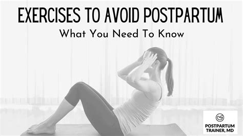 Exercises To Avoid Postpartum [What You Need to Know] - Postpartum ...