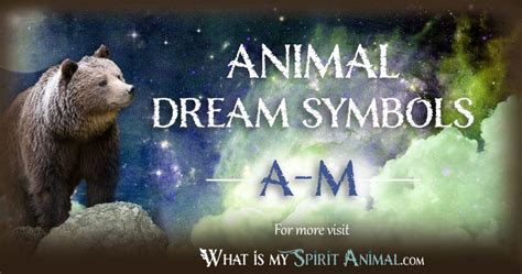 Animal Dream Dictionary - Animal Dream Symbols & Meanings