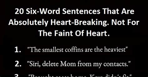 20 Six-Word Stories That Are Absolutely Heartbreaking. Warning: Not For ...