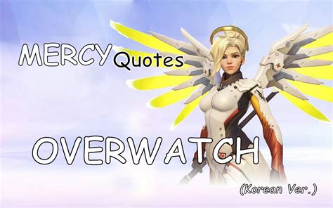 OVERWATCH - MERCY Quotes (KR) - YouTube