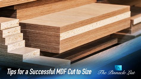 Tips for a Successful MDF Cut to Size – The Pinnacle List