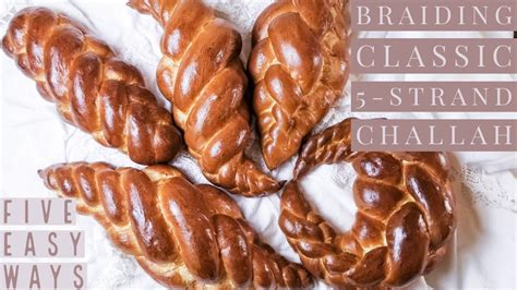 How to Braid 5 Strand Challah | 5 Step by Step Ways on Classic Challah ...