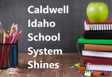 Caldwell Idaho Schools - Search Idaho Homes