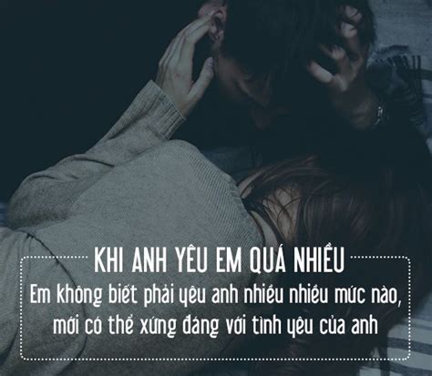 Khi anh yêu em quá nhiều, em không biết phải yêu anh nhiều nhiều mức ...