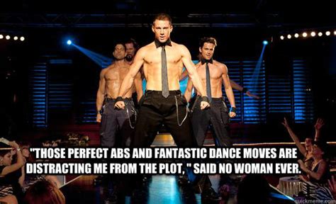 Magic Mike memes | quickmeme