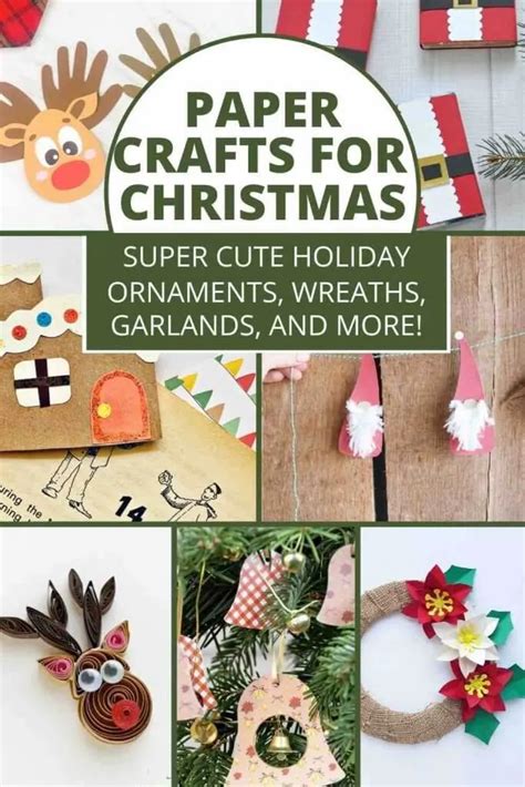 41 Easy Christmas Paper Crafts to Make for the Holidays