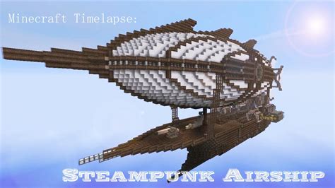 Minecraft Steampunk Airship Timelapse + Download Minecraft Project