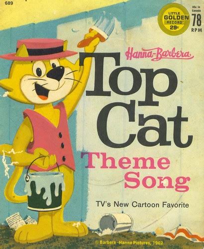 Top Cat Theme Song | A Little Golden Record - Hanna Barbera … | Flickr