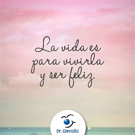 Frases | Frases de la vida, Ser feliz, Feliz