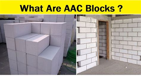 AAC Blocks - Advantages, Disadvantages, Price & Specification