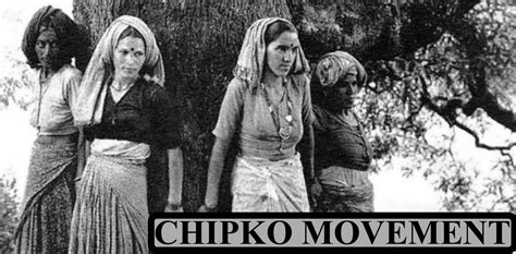 Chipko Movement Of Bishnoi : Chipko Movement History Causes Leaders ...