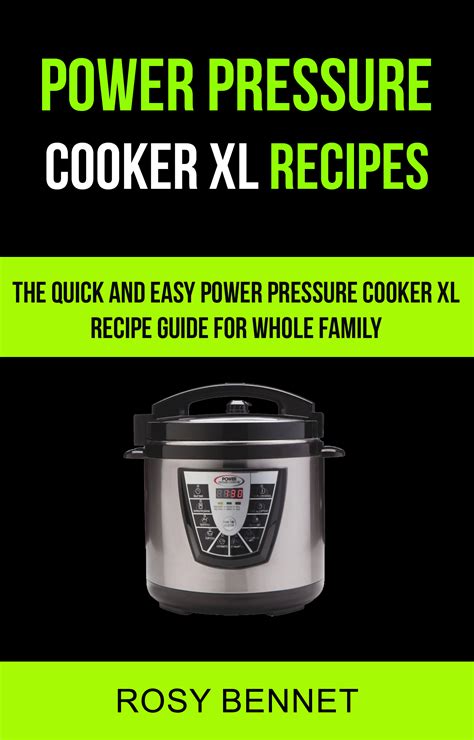 Babelcube – Power pressure cooker xl recipes: the quick and easy power ...