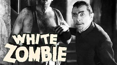 White Zombie (1932) is a Game-Changing Classic - YouTube