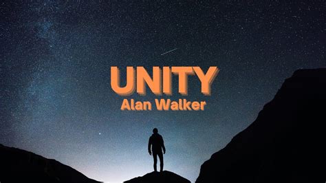 Unity - Alan Walker ( Lyrics ) - YouTube