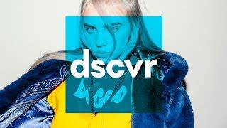 Billie Eilish - my boy Chords (Live) - dscvr ARTISTS TO WATCH 2018 - ChordU