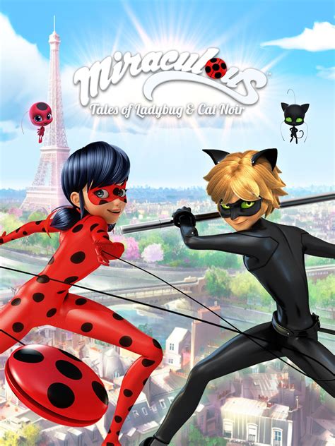 Miraculous: Tales of Ladybug and Cat Noir - Rotten Tomatoes