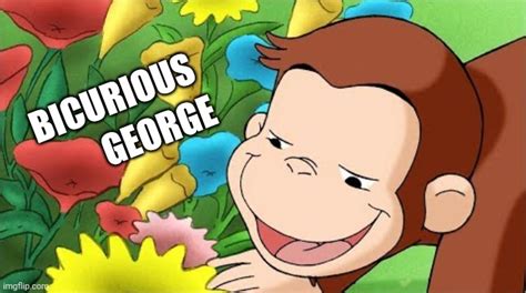 curious george LGBTQ2i+ Bicurious george Blank Template - Imgflip